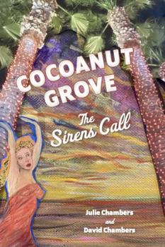 Paperback Cocoanut Grove: The Sirens Call Book