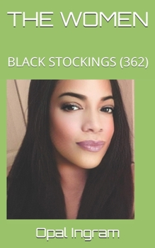 Paperback The Women: Black Stockings (362) Book