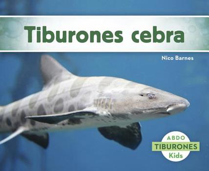 Paperback Tiburones Cebra [Spanish] Book