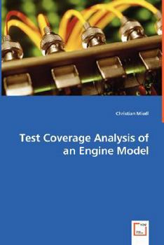 Paperback Test Coverage Analysis of an Engine Model Book