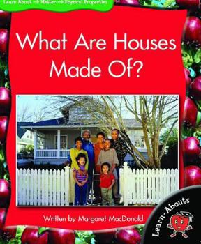 Paperback What Are Houses Made Of? Book
