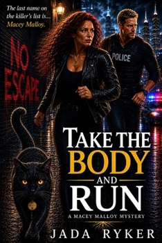 Paperback Take the Body and Run Book