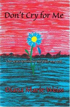 Paperback Don't Cry for Me Book