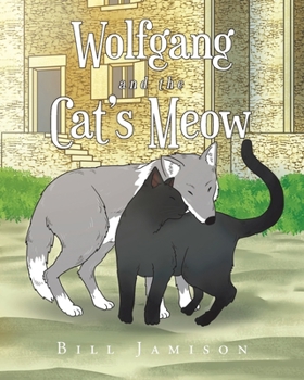 Paperback Wolfgang and the Cat's Meow Book
