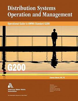 Paperback Operational Guide to Awwa Standard G200 Distribution Systems Operation & Management Book