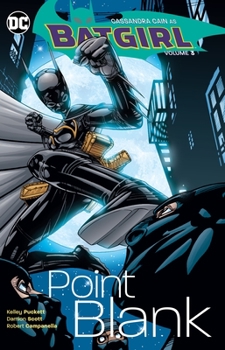 Paperback Batgirl, Volume 3: Point Blank Book