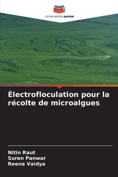 Paperback Électrofloculation pour la récolte de microalgues [French] Book