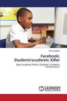 Paperback Facebook; Students'academic Killer Book