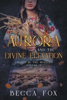 Paperback Aurora and the Divine Elevation Book