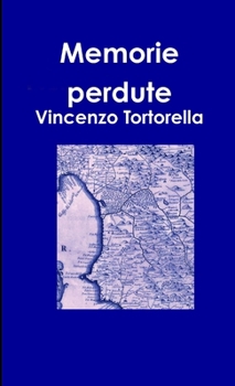 Paperback Memorie perdute [Italian] Book