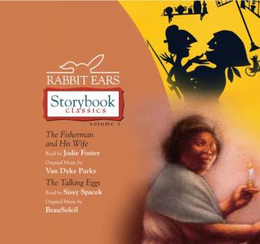 Audio CD Rabbit Ears Storybook Classics: Volume Three: The Fisherman and His Wife, the Talking Eggs Book