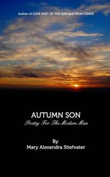 Paperback Autumn Son: Poetry For The Modern Man Book