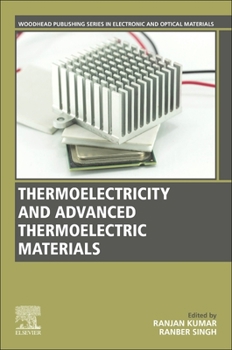 Paperback Thermoelectricity and Advanced Thermoelectric Materials Book