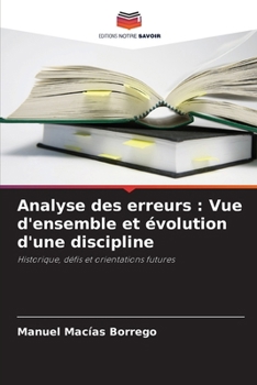 Paperback Analyse des erreurs: Vue d'ensemble et évolution d'une discipline [French] Book