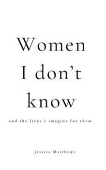 Paperback Women I Don't Know Book
