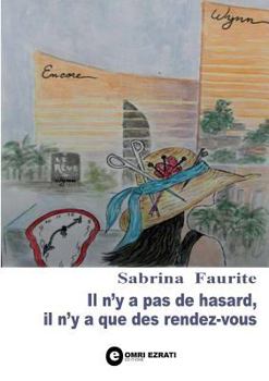 Paperback Il n'y a pas de hasard, il n'y a que des rendez-vous [French] Book