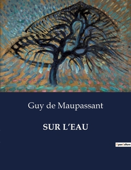 Paperback Sur l'Eau [French] Book