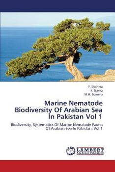 Paperback Marine Nematode Biodiversity of Arabian Sea in Pakistan Vol 1 Book