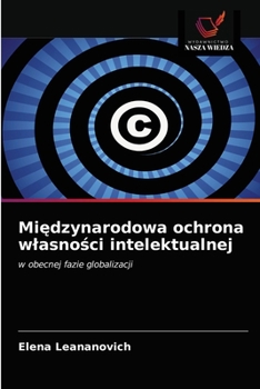 Paperback Międzynarodowa ochrona wlasności intelektualnej [Polish] Book