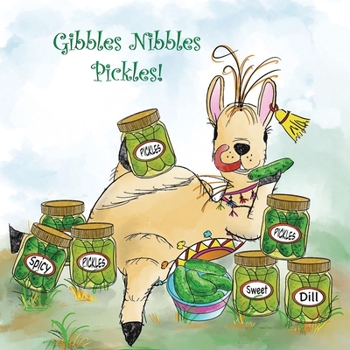 Paperback Gibbles Nibbles Pickles Book