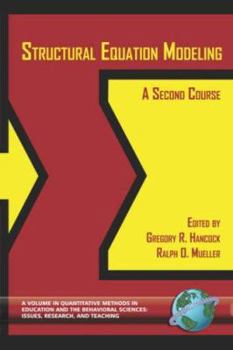 Paperback Structural Equation Modeling: A Second Course (PB) Book