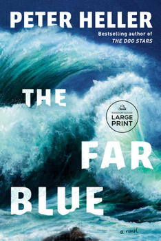 Paperback The Far Blue [Large Print] Book