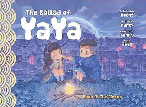Paperback The Ballad of Yaya Book 3: The Circus Book