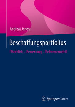 Paperback Beschaffungsportfolios: Überblick - Bewertung - Referenzmodell [German] Book