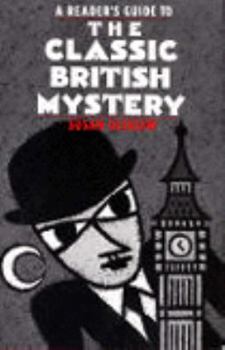 Hardcover A Reader's Guide to the Classic British Mystery [Large Print] Book
