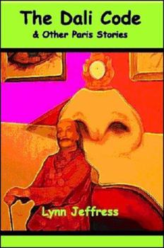 Paperback The Dali Code & Other Paris Stories Book