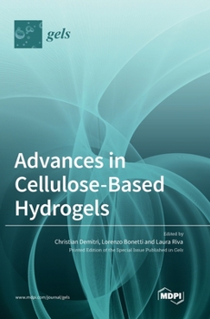 Hardcover Advances in Cellulose-Based Hydrogels Book