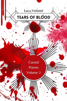 Paperback Tears of Blood Volume 2: Cursed Poems Book
