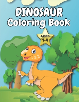Paperback Dinosaur Coloring Book: +40 Beautiful Dinosaur Designs, Coloring Book for Kids Ages 1-4 Book