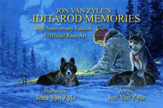 Hardcover Jon Van Zyles Iditarod Memorie Book