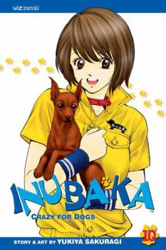 Paperback Inubaka: Crazy for Dogs, Vol. 10 Book