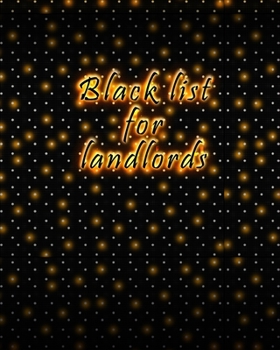 Paperback Black list for landlords: Ungrateful guests Book