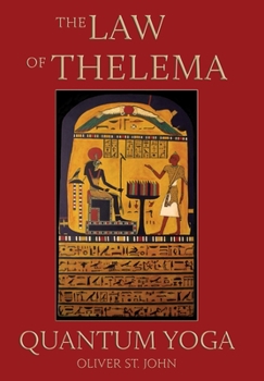 Hardcover The Law of Thelema - Quantum Yoga Book