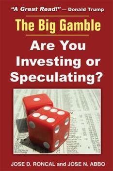 Paperback The Big Gamble: Are You Investing or Speculating? Book