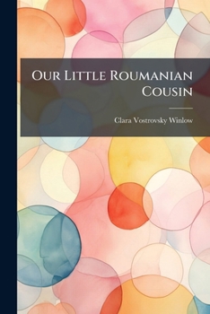 Paperback Our Little Roumanian Cousin Book