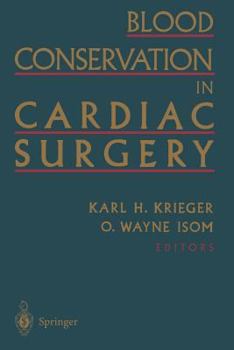 Paperback Blood Conservation in Cardiac Surgery Book