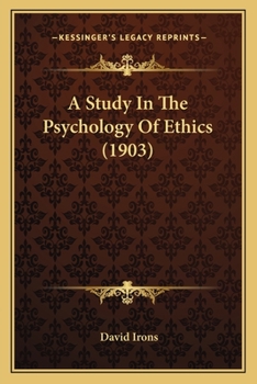Paperback A Study In The Psychology Of Ethics (1903) Book