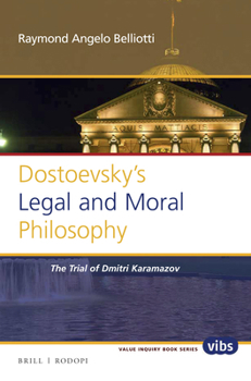 Paperback Dostoevsky's Legal and Moral Philosophy Book