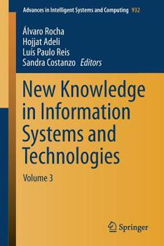 Paperback New Knowledge in Information Systems and Technologies: Volume 3 Book