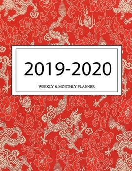 2019 - 2020 Weekly and Monthly Planner: Calendar Schedule + Organizer | Inspirational Quotes (2019-2020 Academic Planners