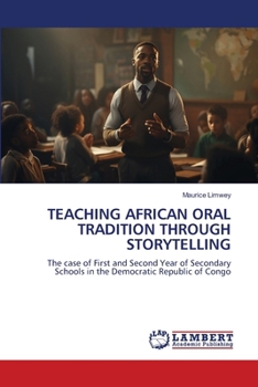 Teaching African Oral Tradition Through Storytelling