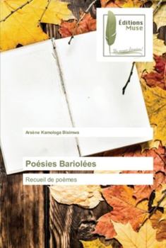 Paperback Poésies Bariolées [French] Book