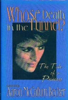 Hardcover Whose Death in the Tunnel?: A Tale of a Princess Book