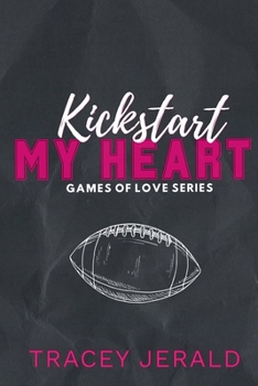 Paperback Kickstart My Heart Book