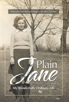 Plain Jane: My Wonderfully Ordinary Life