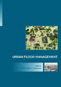 Hardcover Urban Flood Management: Introduction - 1st International Expert Meeting on Urban Flood Management Book